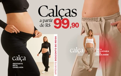 Calças a partir de R$99,90