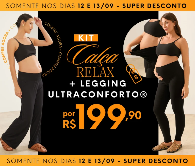 Kit calça relax + legging ultra