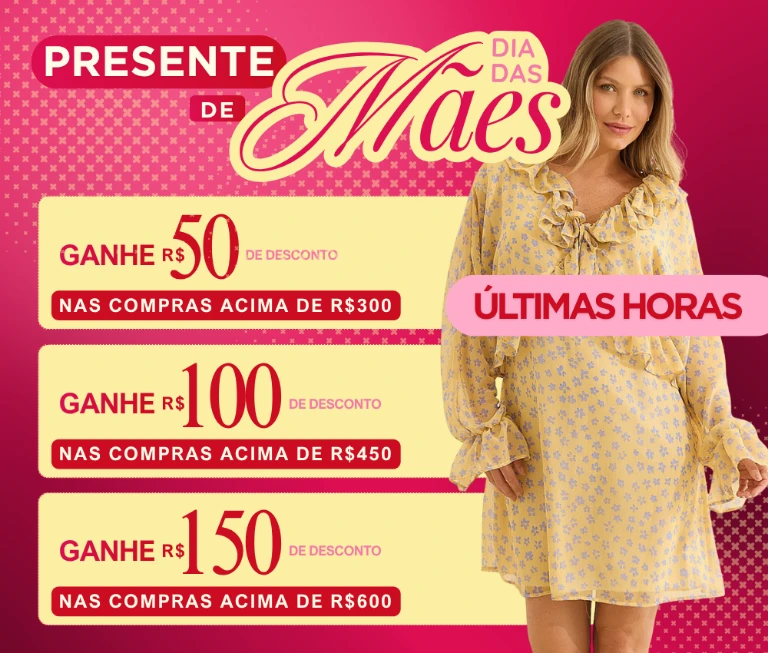 Últimas horas Presente de dia das mães